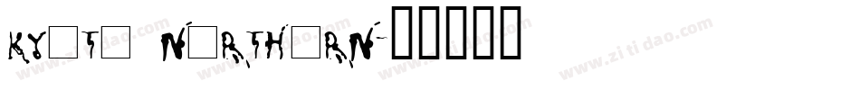 kyoto northern字体转换